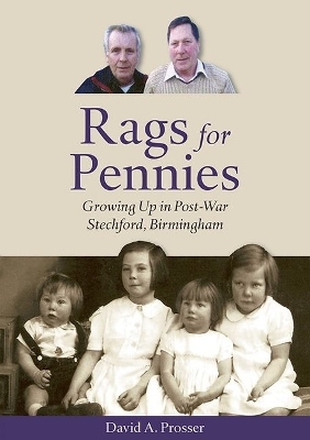 Rags for Pennies - David A. Prosser