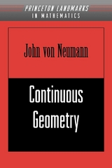 Continuous Geometry - John Von Neumann