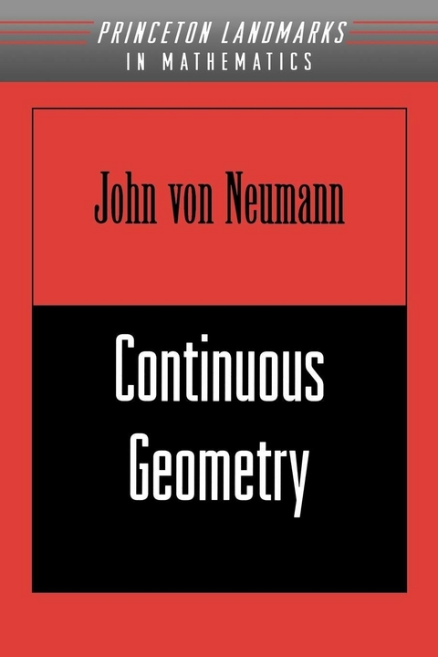 Continuous Geometry - John Von Neumann