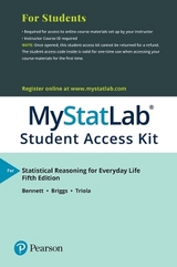 MyLab Statistics with Pearson eText Access Code (24 Months) for Statistical Reasoning for Everyday Life - Bennett, Jeff; Briggs, William; Triola, Mario