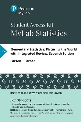 MyLab Statistics with Pearson eText (up to 24 months) Access Code for Elementary Statistics - Ron Larson, Betsy Farber