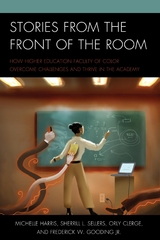 Stories from the Front of the Room -  Orly Clerge,  Frederick W. Gooding,  Michelle Harris,  Sherrill L. Sellers