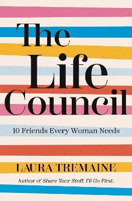 The Life Council - Laura Tremaine