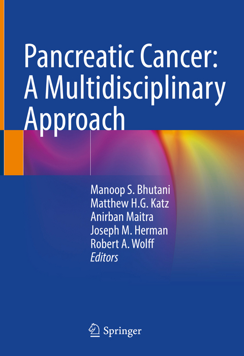 Pancreatic Cancer: A Multidisciplinary Approach - 