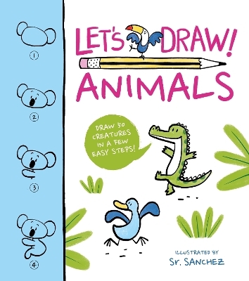 Let's Draw! Animals - Violet Peto