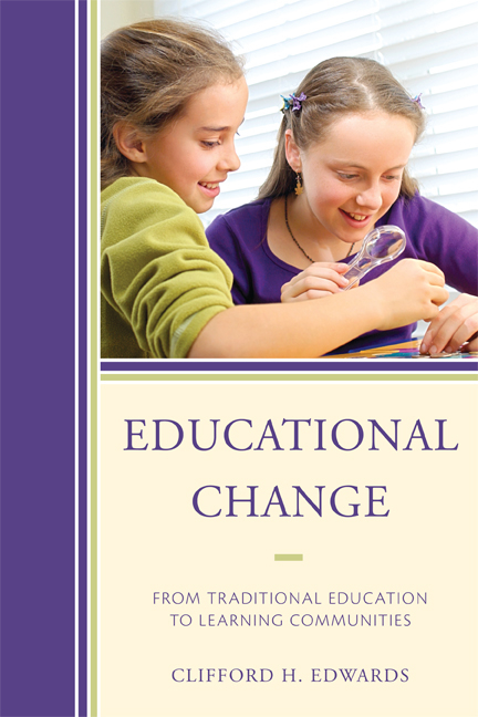 Educational Change -  Clifford H. Edwards