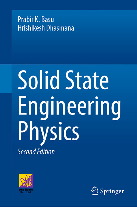 Solid State Engineering Physics - Prabir K. Basu, Hrishikesh Dhasmana