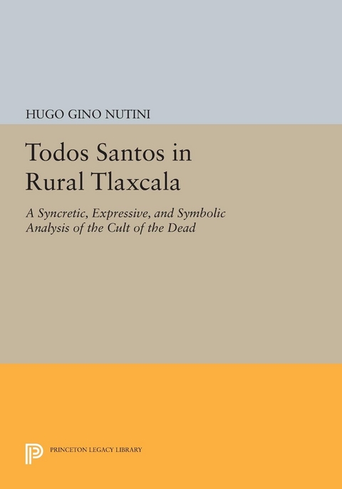 Todos Santos in Rural Tlaxcala - Hugo Gino Nutini