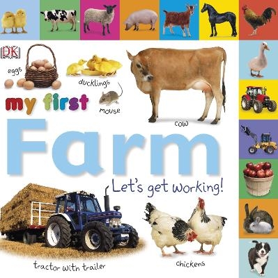 Tabbed Board Books: My First Farm -  Dk