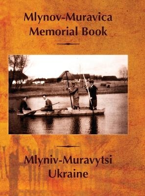 Mlynov&#8208;Muravica Memorial Book - 