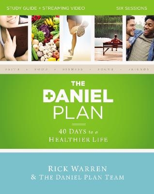 The Daniel Plan Study Guide plus Streaming Video - Rick Warren, Dr. Daniel Amen, Dr. Mark Hyman