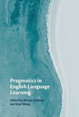 Pragmatics in English Language Learning - 