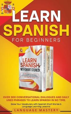 Learn Spanish for Beginners - Language Mastery