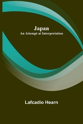 Japan - Lafcadio Hearn