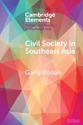 Civil Society in Southeast Asia - Garry Rodan