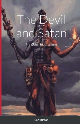 The Devil and Satan - Carl Hinton