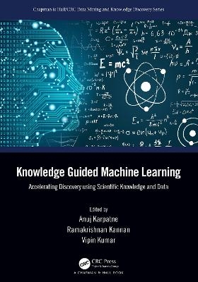 Knowledge Guided Machine Learning - 