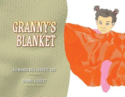 Granny's Blanket - Ka'wanda Leggett