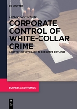 Corporate Control of White-Collar Crime - Petter Gottschalk