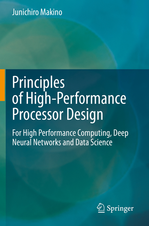 Principles of High-Performance Processor Design - Junichiro Makino