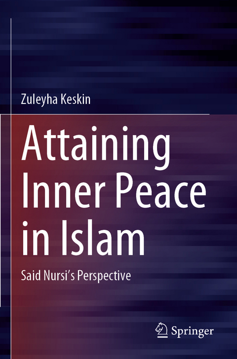 Attaining Inner Peace in Islam - Zuleyha Keskin