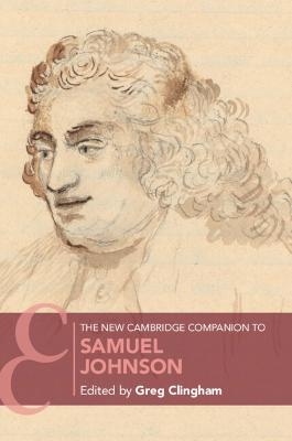 The New Cambridge Companion to Samuel Johnson - 