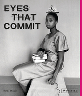 Eyes That Commit - Renée Mussai