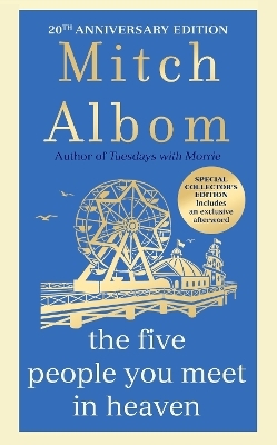 The Five People You Meet In Heaven - Mitch Albom