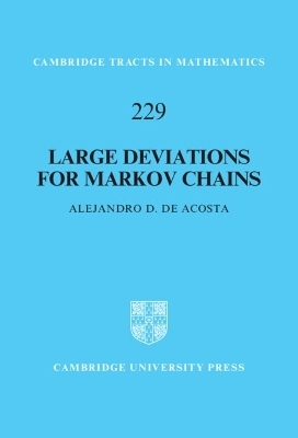 Large Deviations for Markov Chains - Alejandro D. de Acosta