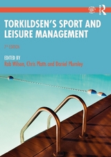 Torkildsen's Sport and Leisure Management - Wilson, Rob; Platts, Chris; Plumley, Daniel