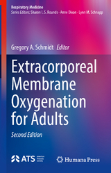 Extracorporeal Membrane Oxygenation for Adults - Schmidt, Gregory A.