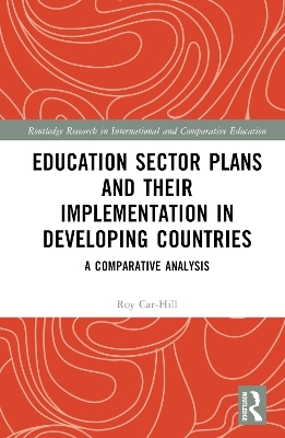 Education Sector Plans and their Implementation in Developing Countries - Roy Carr-Hill