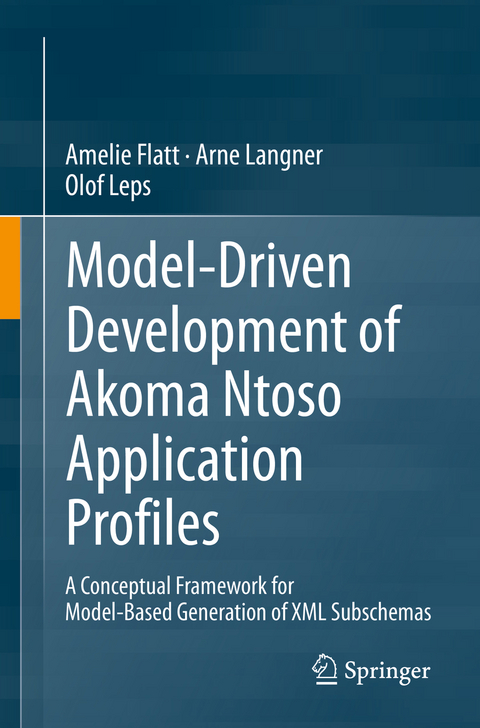 Model-Driven Development of Akoma Ntoso Application Profiles - Amelie Flatt, Arne Langner, Olof Leps