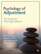 Psychology of Adjustment - John N. Moritsugu, Elizabeth M. Vera, Jane K. Harmon Jacobs, Melissa J. Kennedy