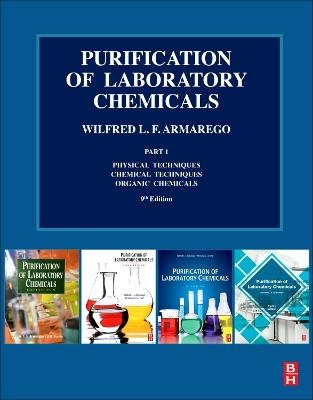 Purification of Laboratory Chemicals - W.L.F. Armarego