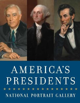 America'S Presidents -  National Portrait Gallery