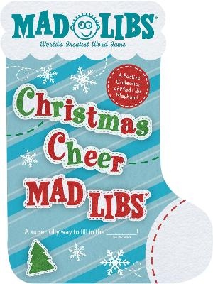 Christmas Cheer Mad Libs -  Mad Libs