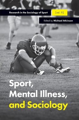 Sport, Mental Illness and Sociology - 