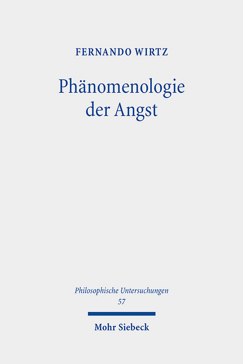 Phänomenologie der Angst - Fernando Wirtz