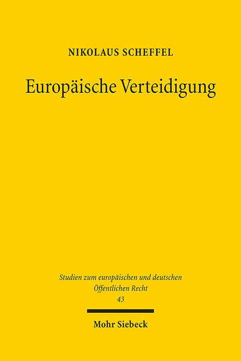 Europäische Verteidigung - Nikolaus Scheffel