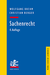 Sachenrecht - Brehm, Wolfgang; Berger, Christian