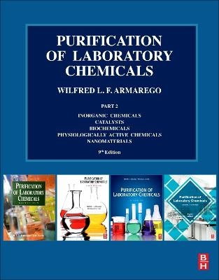 Purification of Laboratory Chemicals - W.L.F. Armarego