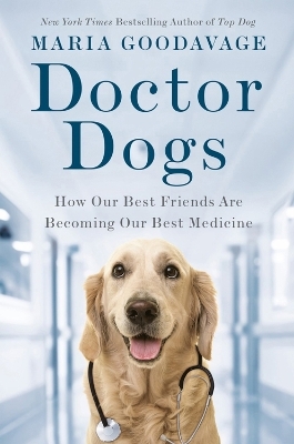 Doctor Dogs - Maria Goodavage