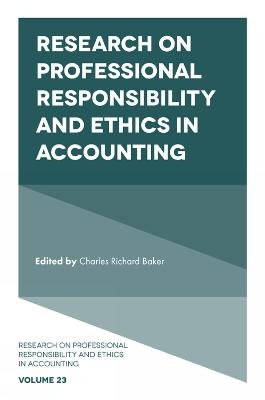 Research on Professional Responsibility and Ethics in Accounting - 