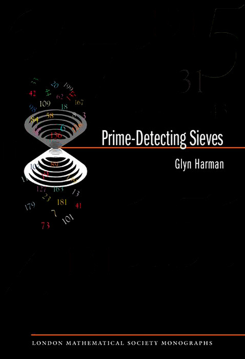 Prime-Detecting Sieves. (LMS-33) -  Glyn Harman