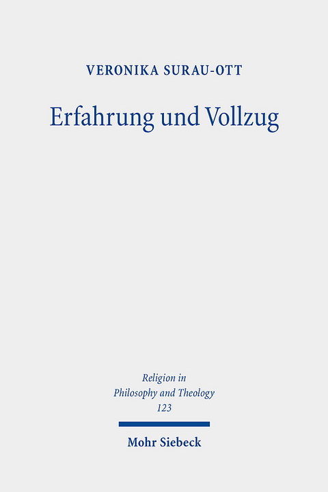 Erfahrung und Vollzug - Veronika Surau-Ott