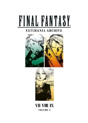 Final Fantasy Ultimania Archive Volume 2 -  Square Enix