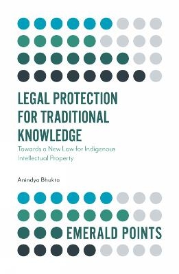 Legal Protection for Traditional Knowledge - Dr Anindya Bhukta