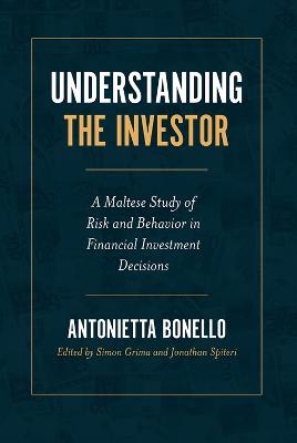 Understanding the Investor - Antonietta Bonello