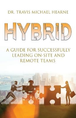 Hybrid - Travis Michael Hearne